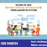 Scope of SEO (Search engine optimization) Freelancer in the Future